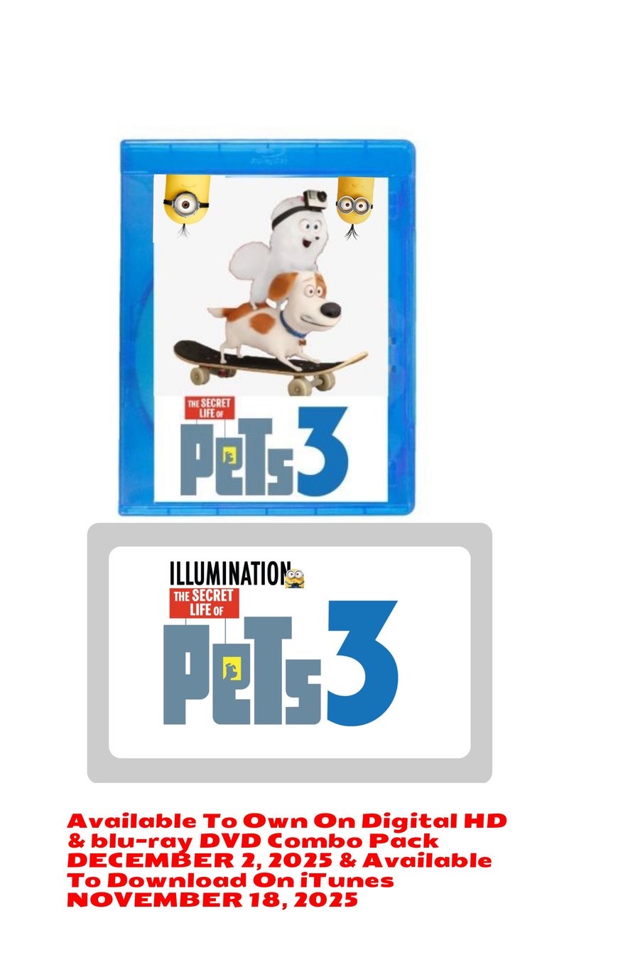 “The Secret Life Of Pets 3” DVD release date Fandom