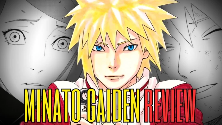 Minato One-Shot Review : Kishimoto à son Prime ! | Naruto Gaiden Analyse