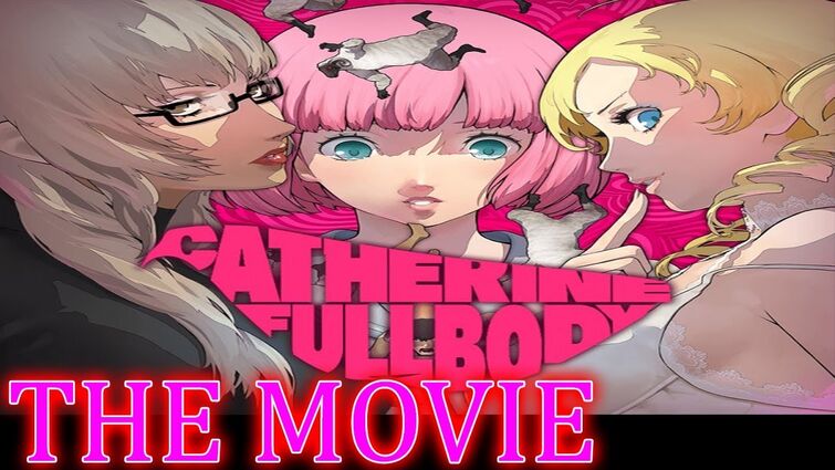 Catherine Full Body THE MOVIE