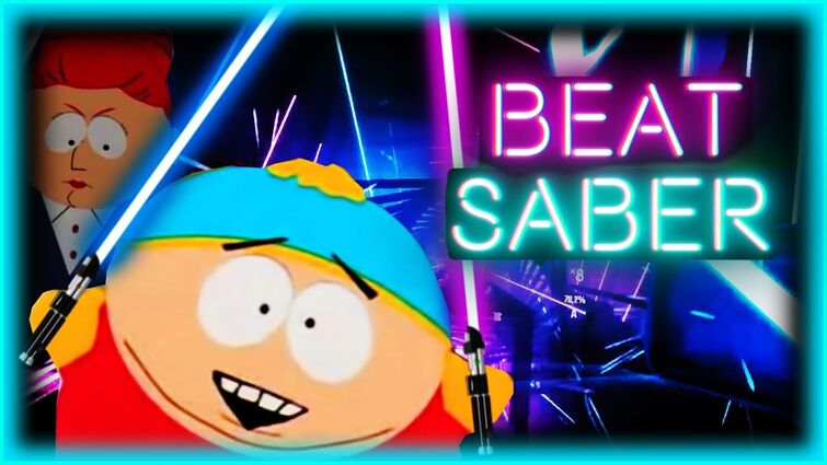 Beat Saber | South Park - Kyle's Mom's a B***h