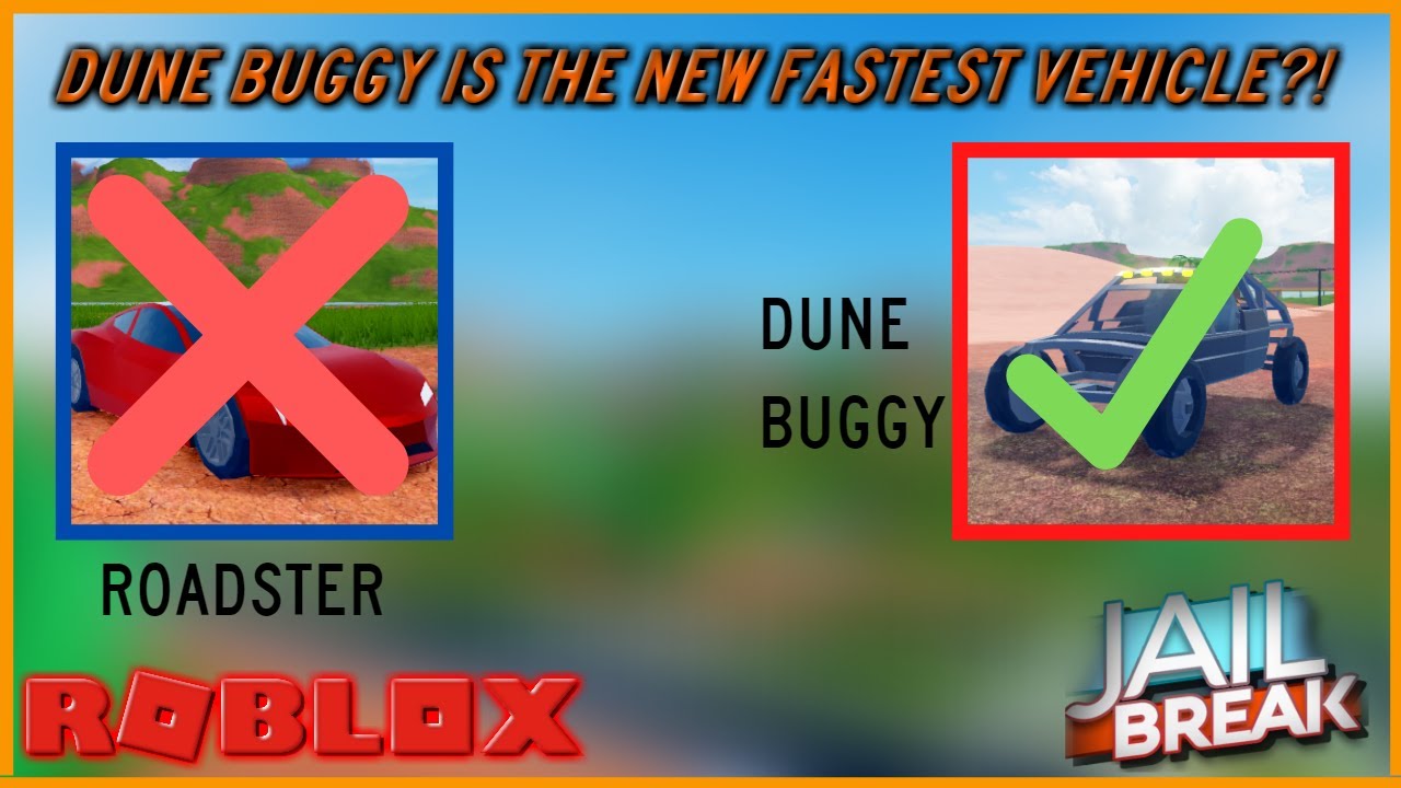 Roblox Jailbreak Dune Buggy Glitch