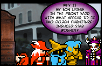 Because we were play-acting FURNITURE WARRIORS and -- dammit, Thief.