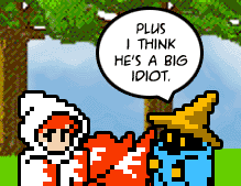 I thought Fighter was the big idiot