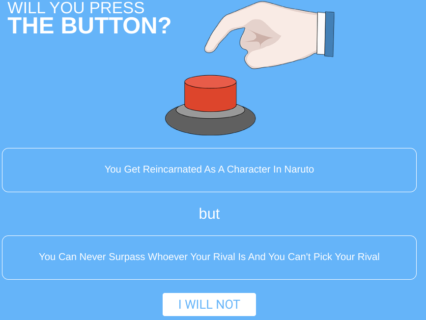 Will You Press The Button?
