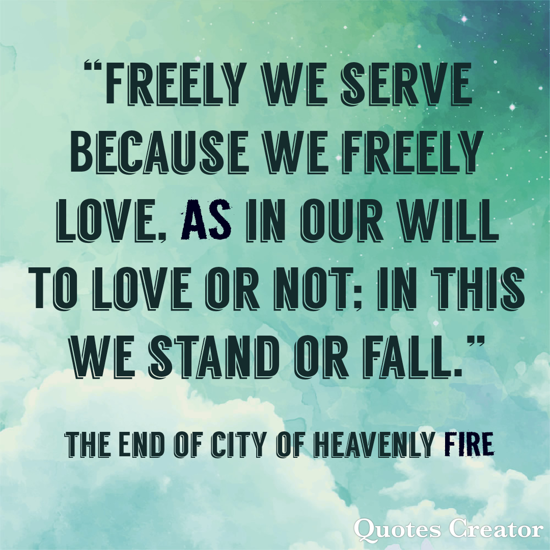 city of heavenly fire quotes