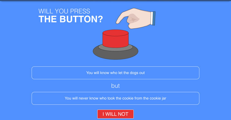 Would you press button
