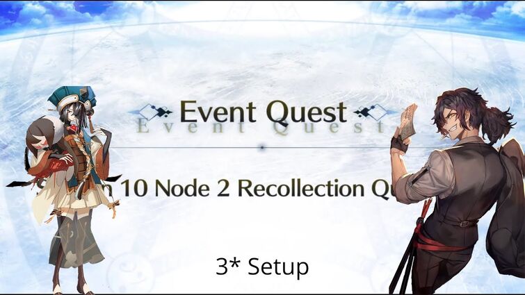 [FGO NA] LB 4 Nezha Recollection Quest — 3* Setup