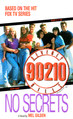  Beverly Hills 90210. Senza segreti - Gilden, Mel, Arduin, G. -  Libri