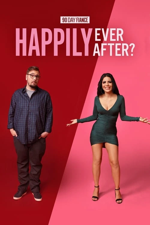 90 Day Fiancé Happily Ever After? 90 Day Fiancé Wiki Fandom
