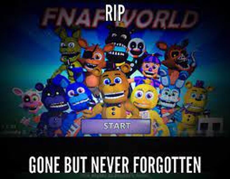wish i could go back to early 2016 and replay FNAF WORLD for the first  time. who else misses Fnaf World? - i remember back when the game released  it got a