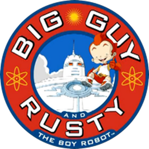 Big Guy and Rusty the boy robot - Title card