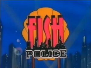 Fish Police Title Card