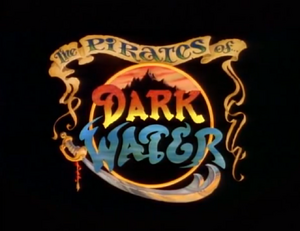 Pirates of Dark Water Title Card