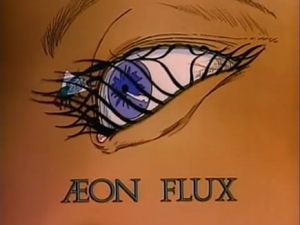 Aeon Flux Title Card