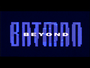 Batman Beyond Title Card.png