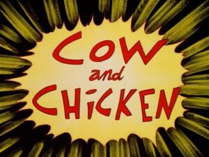 Cow and Chicken Title