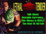 Lethal Tender