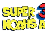 Super 3D Noah's Ark