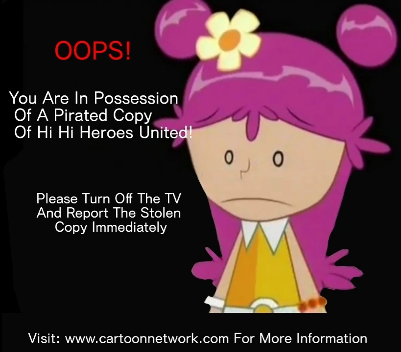  FAKE Hi Hi Heroes United Anti Piracy Screen Fandom
