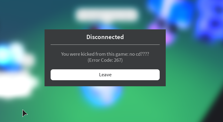 I Got Kicked Out Of No Where And Got This Message Anyone Got Any Idea Of What It Means Fandom - why do i keep getting kicked out of roblox