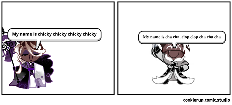 My name is chicky chicky chicky chickywywyy Fandom