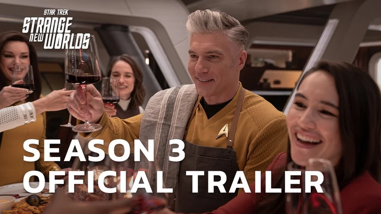 Official Season 3 Trailer | Star Trek: Strange New Worlds