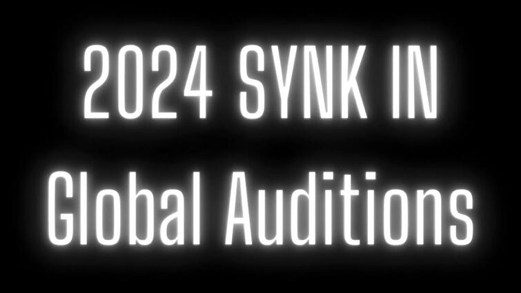 2024 SYNK IN Global Auditions