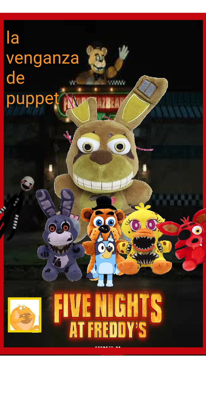 Fnaf la venganza de puppet movie Fandom