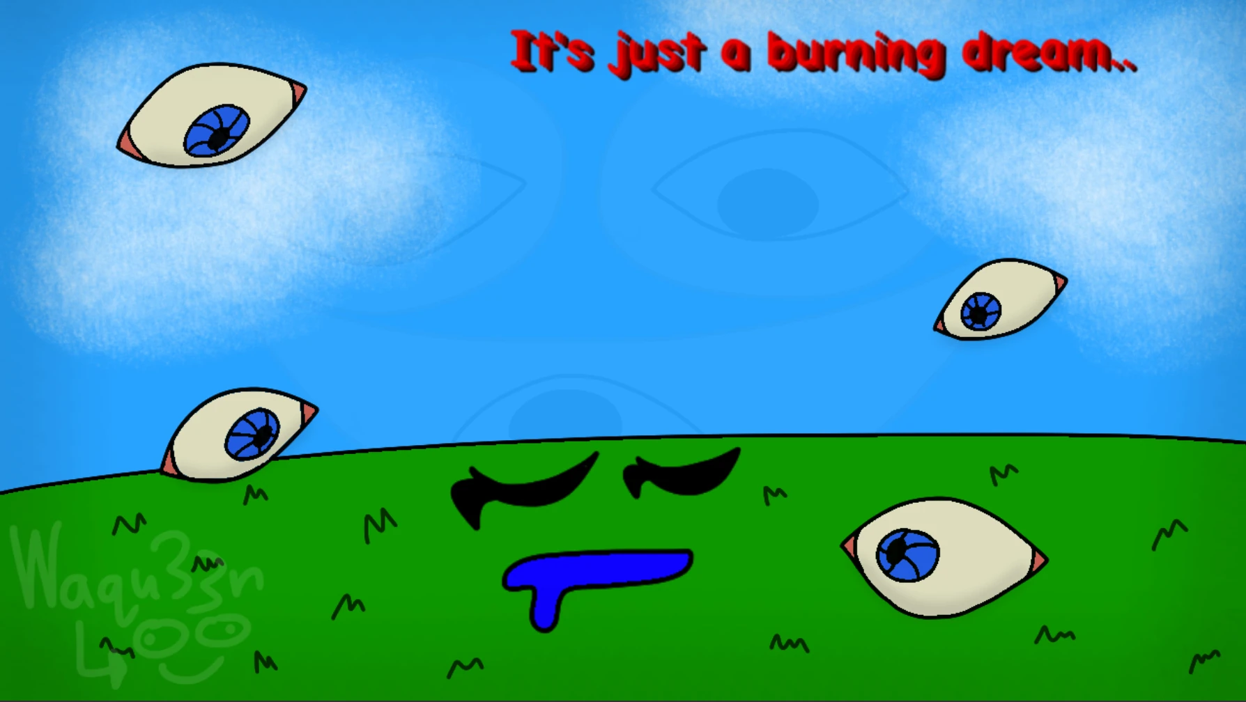 Me when the dream is burning Fandom