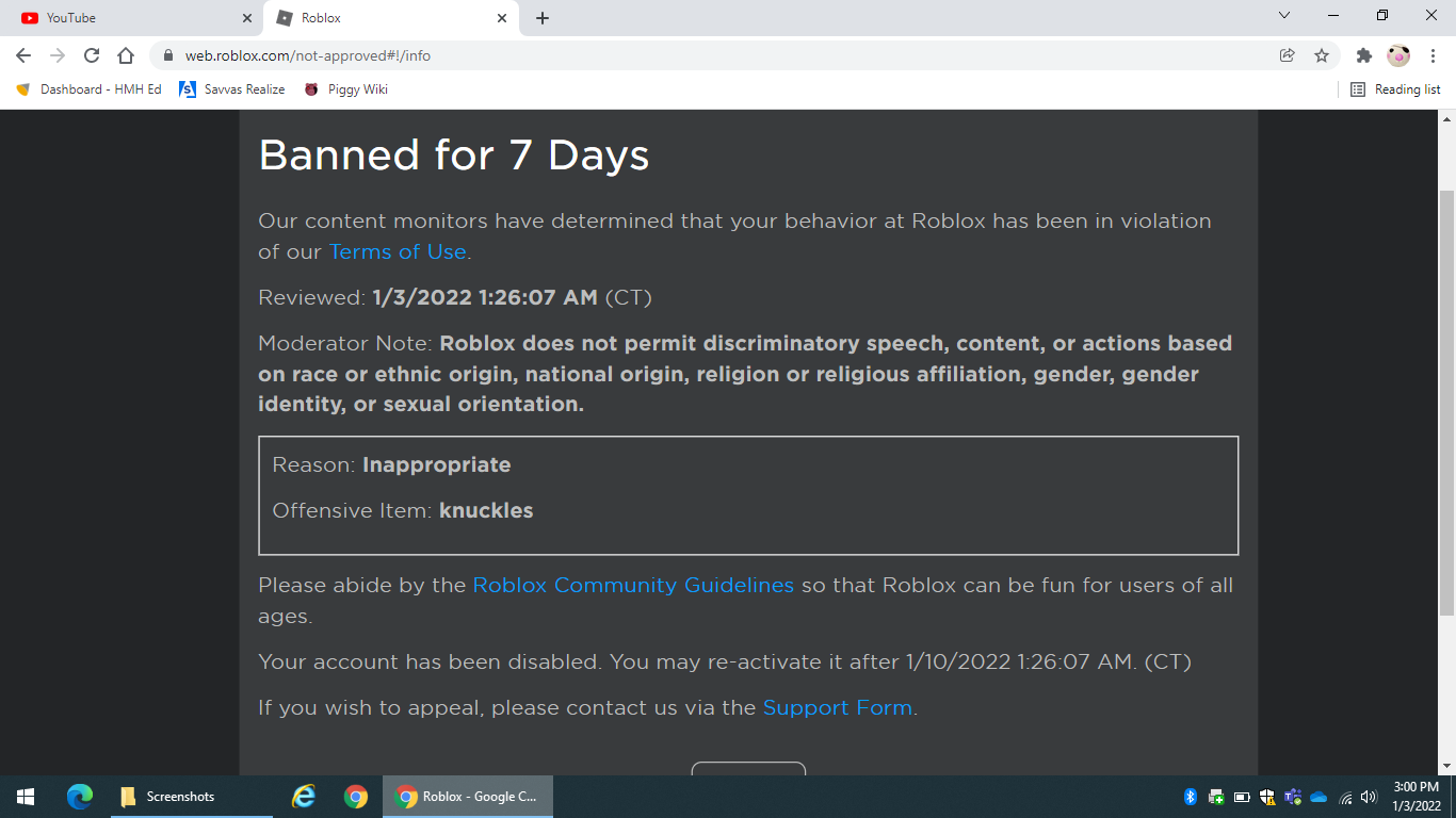 I got banned for 7 days on Roblox now, this is my 3rd ban. Will