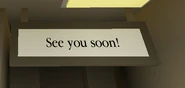 The "See you soon!" sign