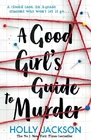 A-good-girls-guide-to-murder-paperback.png (217 KB) English Edition