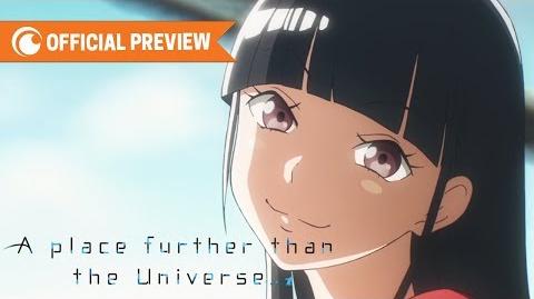 A Place Further Than the Universe - OFFICIAL TRAILER Crunchyroll