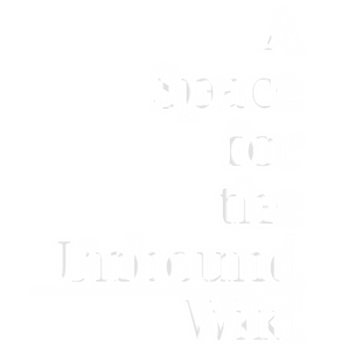 A Space for the Unbound Wiki