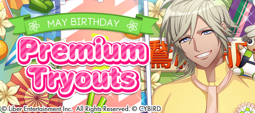 May Birthday Premium Tryouts 2021 banner