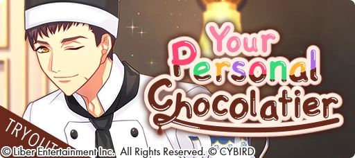 Your Personal Chocolatier Tryouts