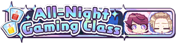 All-Night Gaming Class badge