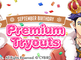September Birthday Premium Tryouts
