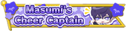 Masumi's Cheer Captain badge
