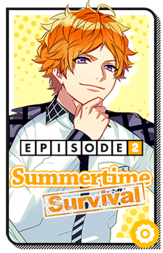 Episode 2 - Summertime Survival