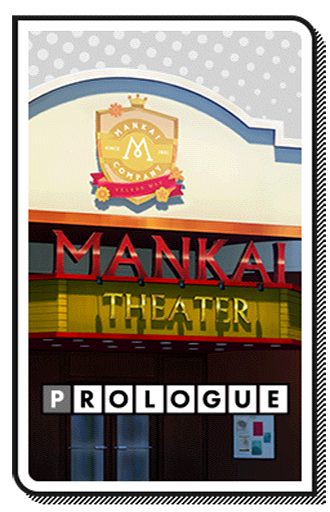 Prologue - Mankai Company