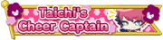 Taichi's Cheer Captain badge