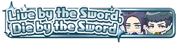 Live by the Sword, Die by the Sword badge