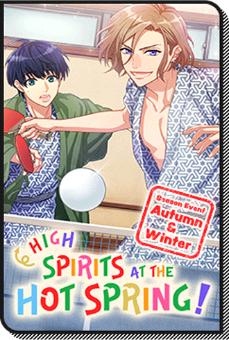 High Spirits at the Hot Spring! event story