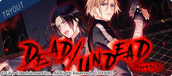 DEAD/UNDEAD Tryouts