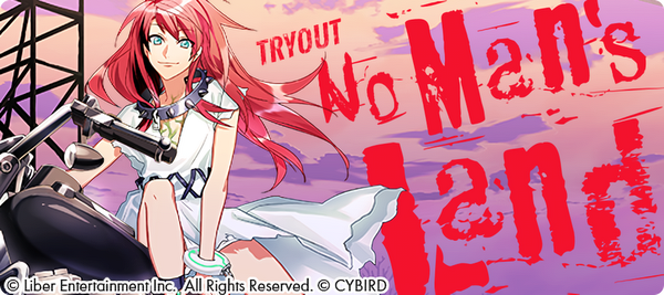 No Man's Land Tryouts banner