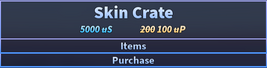 Skin Crates