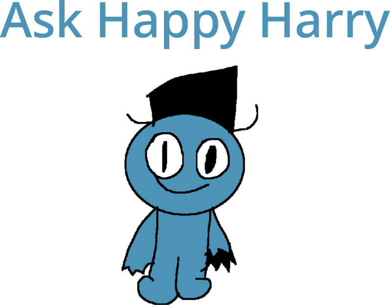 Ask Happy Harry! | Fandom