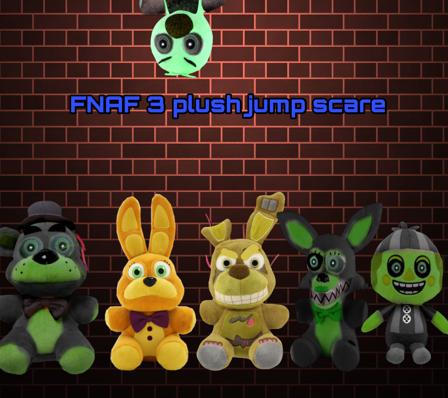 Fnaf deals 3 plushies