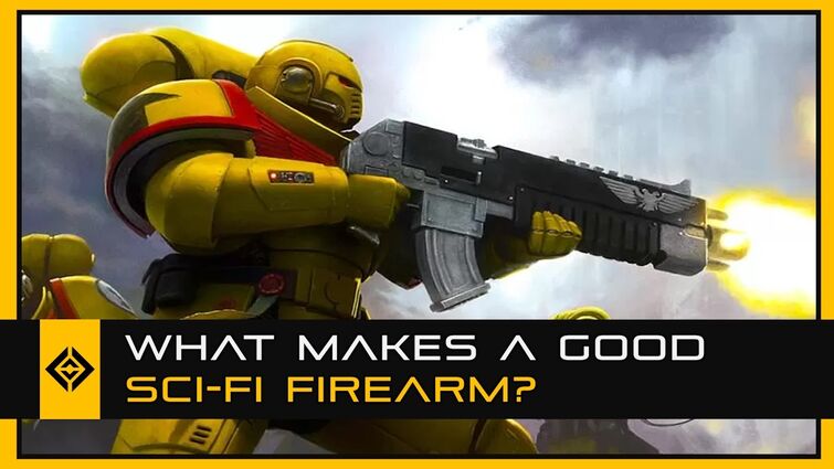 What Makes a Good Sci-Fi Firearm?
